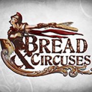 Bread and Circuses